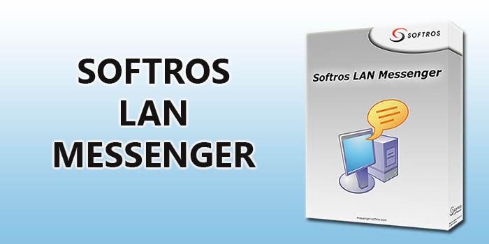 softros lan messenger 3.6 full